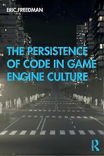 The Persistence of Code in Game Engine Culture