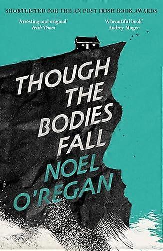 Though the Bodies Fall