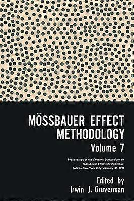Mössbauer Effect Methodology Volume 7