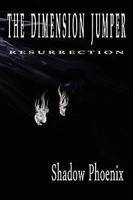 Învierea Săritorului Dimensional