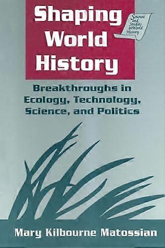 Shaping World History