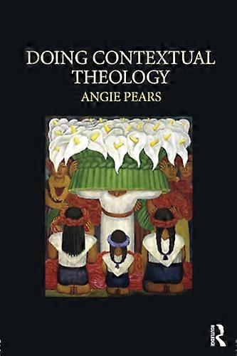 Doing Contextual Theology