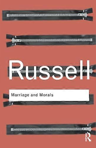 Mariage et la morale (Routledge Classics)