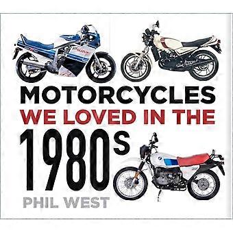 Motocicletas que amamos en la década de 1980