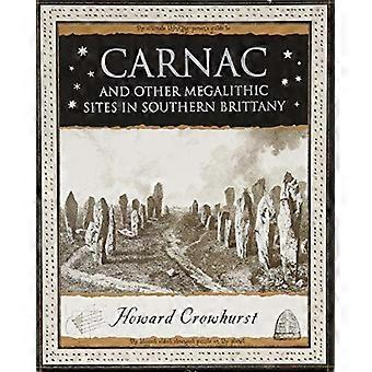 Carnac: En andere megalithische Sites in Zuid-Bretagne