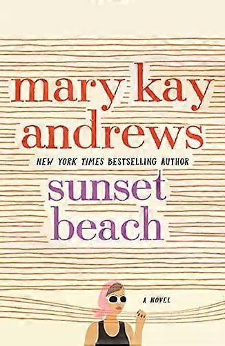 Sunset Beach - Mary Kay Andrews