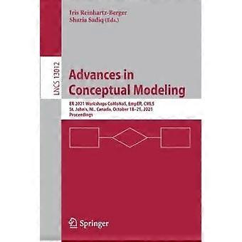 Advances In Conceptual Modeling Er 2021 Workshops Comonos Emper Cmls St. J - Springer Nature B.V - Paperback - en Book