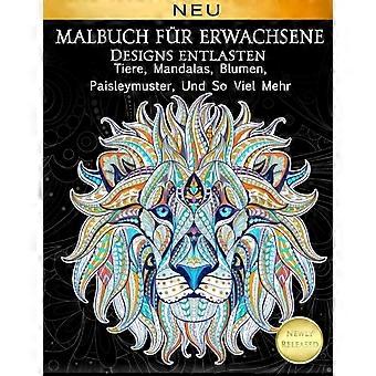 Malbuch Fur Erwachsene Designs Entlasten Tiere Mandalas Blumen Paisleym - Cindy Elsharouni