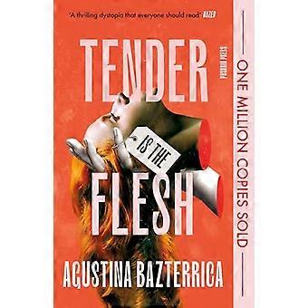 Tender is the Flesh Special Edition