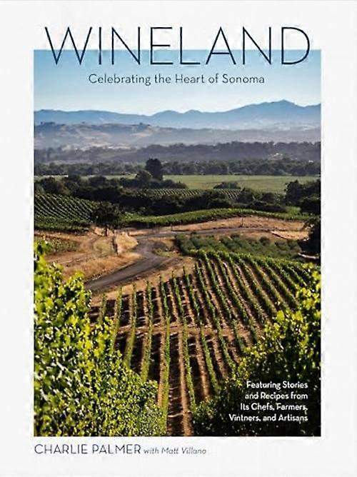 Wineland: Oslava srdca Sonomy