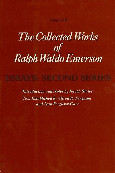 Collected Works Of Ralph Waldo Emerson by Ralph Waldo Emerson Hardback Book