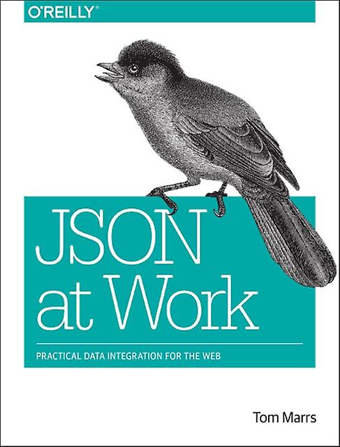 Json At Work by Tom Marrs Paperback Book