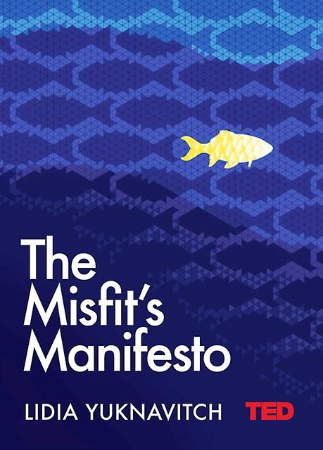 The Misfits Manifesto by Lidia Yuknavitch Paperback Book