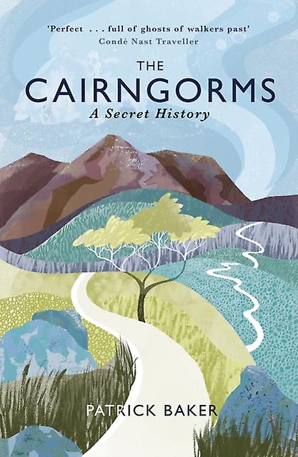 The Cairngorms by Patrick Baker Paperback Book