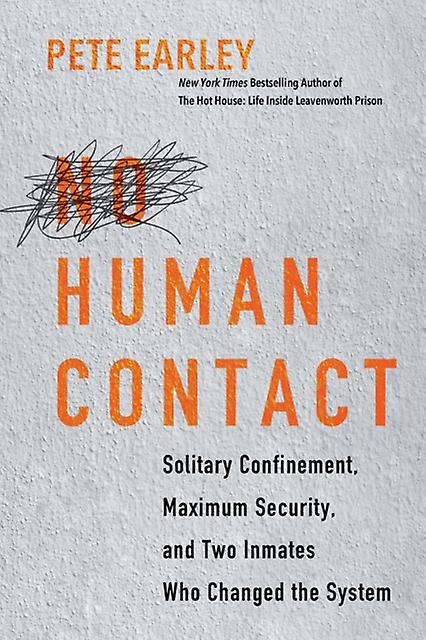 No Human - Pete Earley - True crime - Citadel Press Inc.,U.S - Hardback