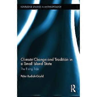 Climate Change and Tradition in a Small Island State
