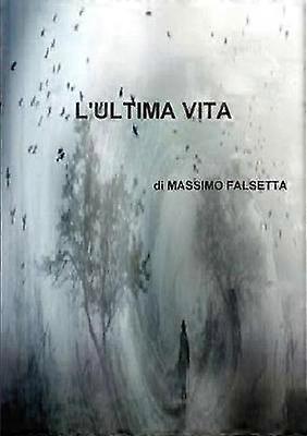 L'Ultima Vita