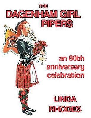 The Dagenham Girl Pipers