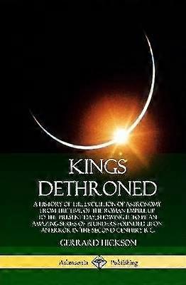 Kings Dethroned