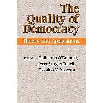 The Quality of Democracy