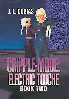 CrippleMode Electric Touche Book Two 2