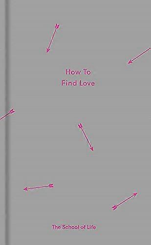 How to Find Love