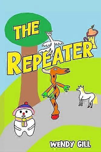Repeater - Wendy Gill