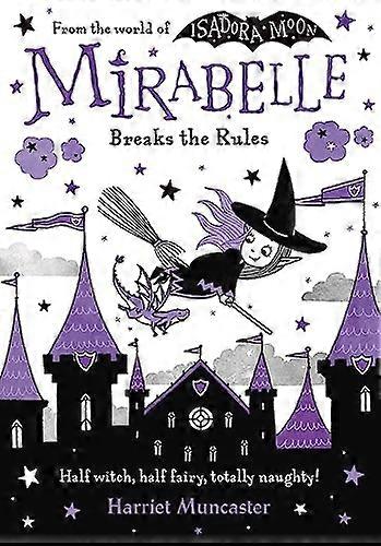 Mirabelle brise les règles