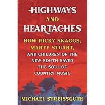 Highways und Herzschmerz: Wie Ricky Skaggs, Marty Stuart und Children of the New South die Seele der Country-Musik retteten