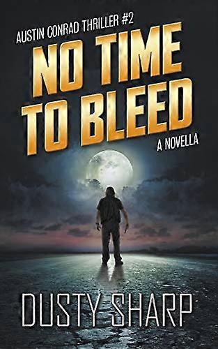 No Time To Bleed