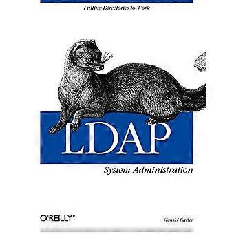 LDAP SystemAdministration