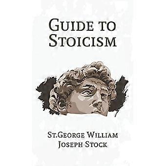 Leitfaden zum Stoizismus Hardcover
