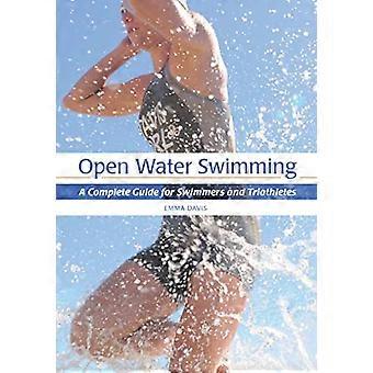 Natación aguas abiertas: Una guía completa para los nadadores y triatletas