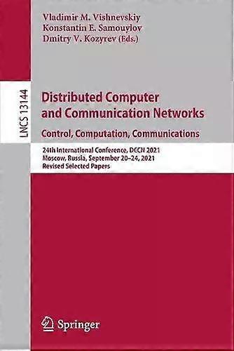 Distributed Computer And Communication Networks Control Computation Commun - Springer Nature B.V - Paperback - English Book - Computer hardware