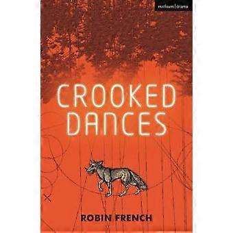 Danças Tortuosas - Robin French