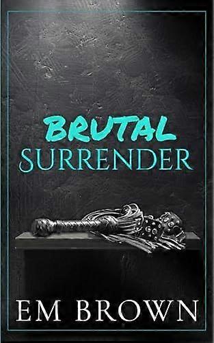Brutal surrender warning extremely dark mafia romance