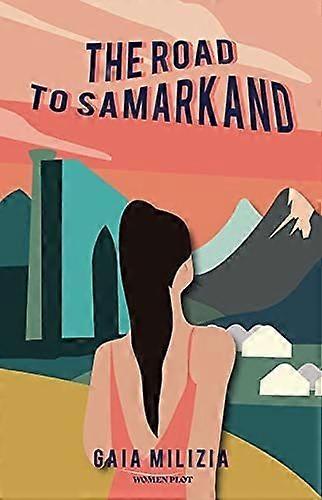 The road to samarkand