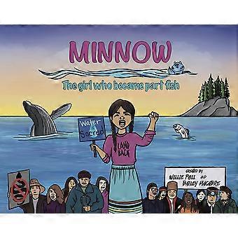 Minnow the girl who became part fish