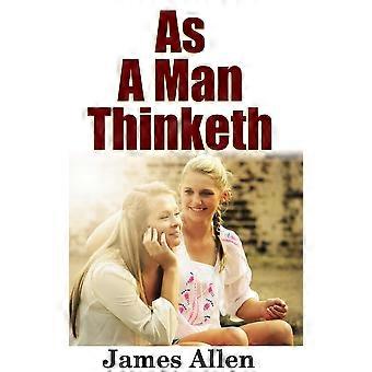 As a man thinketh