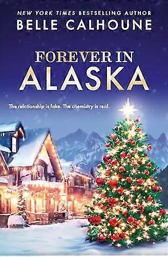 Forever in Alaska