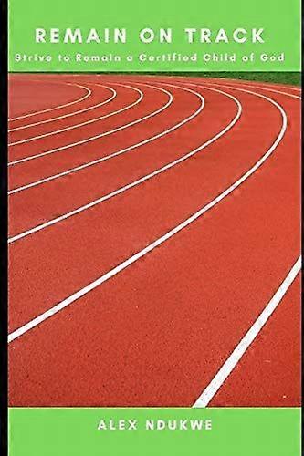 Remain on track