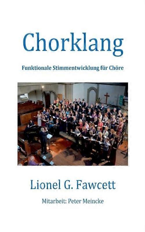 Chorklangfunktionale Stimmentwicklung Fr Chre