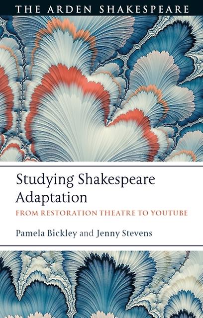 Studerer Shakespeare-adaptasjon - Stevens, Dr. Jenny