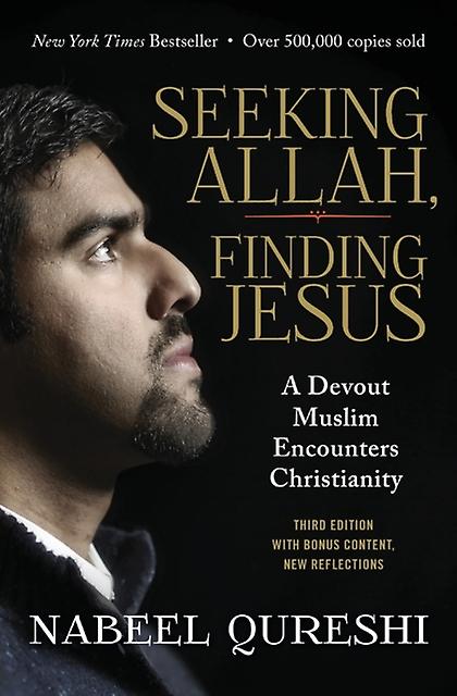 Seeking Allah Finding Jesus by Nabeel Qureshi Paperback Book
