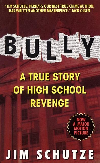 Bully by Jim Schutze Paperback