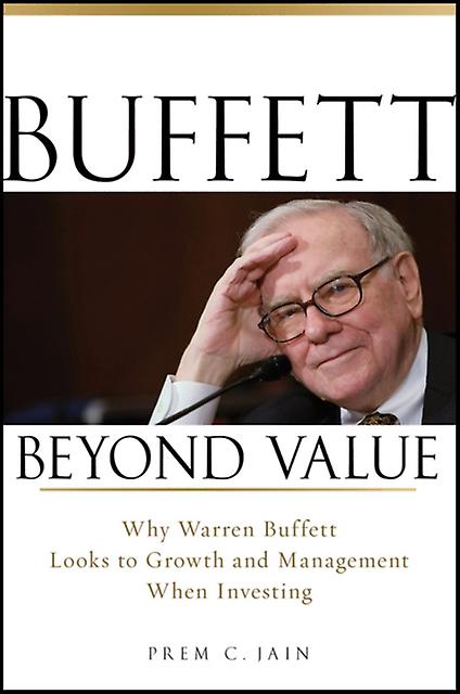 Buffett Beyond Value by Prem C. Jain Hardback Book