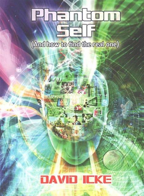 Phantom Self by David Icke Paperback