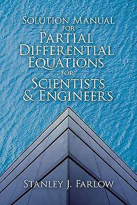 Solution Manual For Partial Differential Equations for Scientists and Engineers
