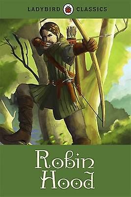 Ladybird Classics Robin Hood by Desmond Dunkerley Paperback Book