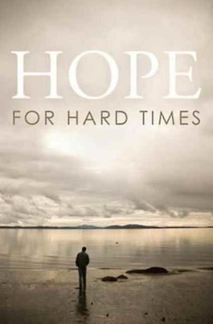 Hope For Hard Times Pack Of 25 by Spck Paperback Book